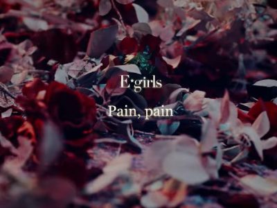 E-girls / Pain,pain